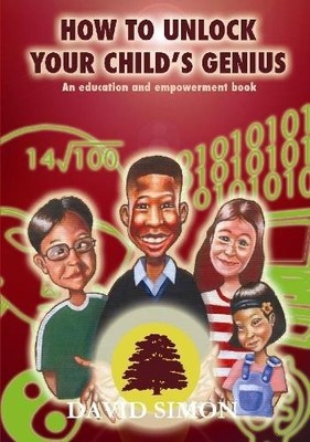 David Simon How to Unlock Your Child's Genius (Taschenbuch)