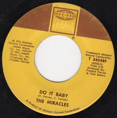 The Miracles - Do It Baby / I Wanna Be With You (7'')