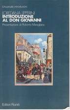 Introduzione al «Don Giovanni»  - Loredana Lipperini (Editori Riuniti)