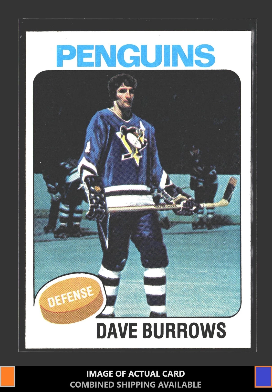1975-76 Topps #186 Dave Burrows Pittsburgh Penguins NM/MT Pack to Sleeve 2024
