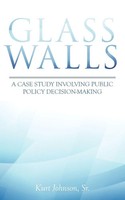 Kurt Johnson Sr. | Glass Walls | Taschenbuch | Englisch (2009) | iUniverse