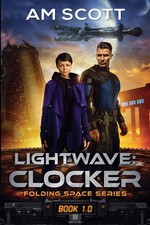 Am Scott | Lightwave | Taschenbuch | Englisch (2018) | Clocker