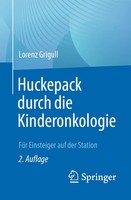 Lorenz Grigull / Huckepack Durch Die Kinderonkologie9783662642542