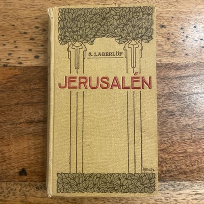 (Jerusalem) Spanish edition of ''Jerusalén'' written by Selma Lagerlöf. (1910)