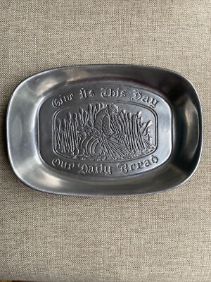 Vintage Pewter CC Cantrell Bread Tray Plate ''Give Us This Day Our Daily Bread'' 
