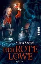 Der Rote Löwe | Mária Szepes | deutsch | A Vörös Oroszlan.