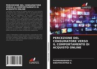 Padmanabhan V. (U. A.) | Percezione Del Consumatore Verso Il Comportamento Di...