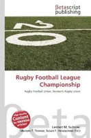 Lambert M. Surhone (U. A.) | Rugby Football League Championship | Taschenbuch