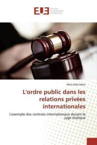 Thumbnail - L'ordre Public Dans Les Relations Privées Internationales L'exemple