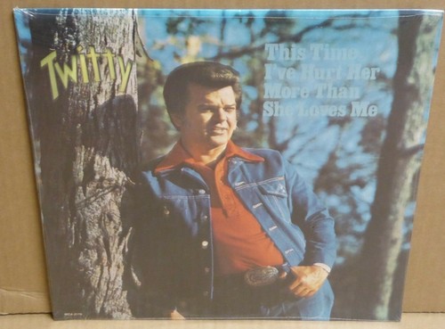 Conway Twitty SEALED vinyl LP This Time I've Hurt Her More Than She