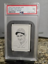 1950-55 Callahan Hall of Fame - MICKEY COCHRANE CORRECT SPELLING SP PSA 7