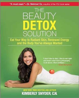 The Beauty Detox Solution: Eat - Paperback, by Kimberly Snyder - Very Good x