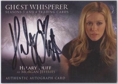 2010 GHOST WHISPERER HILARY DUFF AS MOGAN JEFFRIES AUTOGRAPH CARD G3&4 A-HD