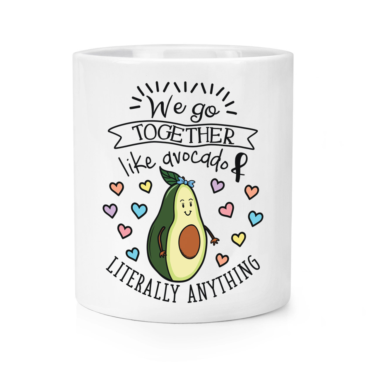 We Go Together Like Avocado And Literally Anything Makeup Brush Pencil Pot Funny