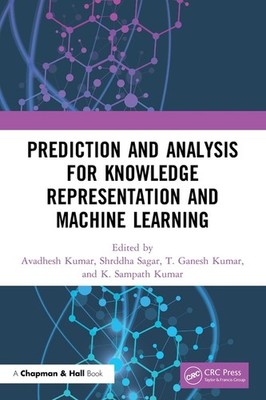 Prediction And Analysis For Knowledge Representation And Mac...
