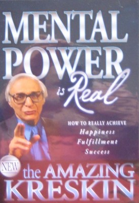 MENTAL POWER is Real, How to Really Achieve Happiness, Fulfillment, Success