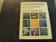 The ABC Of Indoor Plants hc Baines, Key 1st Edition 1973 Knopf ID:68771