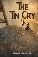 The Tin Cry Gerard Hindmarsh Taschenbuch Englisch 2024 Austin Macauley