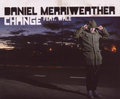 Daniel Merriweather Change (2009, feat. Wale) [Maxi-CD]