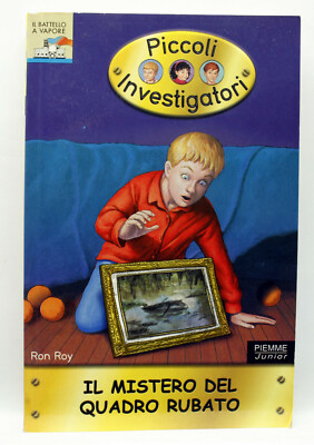 PICCOLI INVESTIGATORI IL MISTERO DEL QUADRO RUBATO LIBRO 1° EDIZ ITA ML3 76739