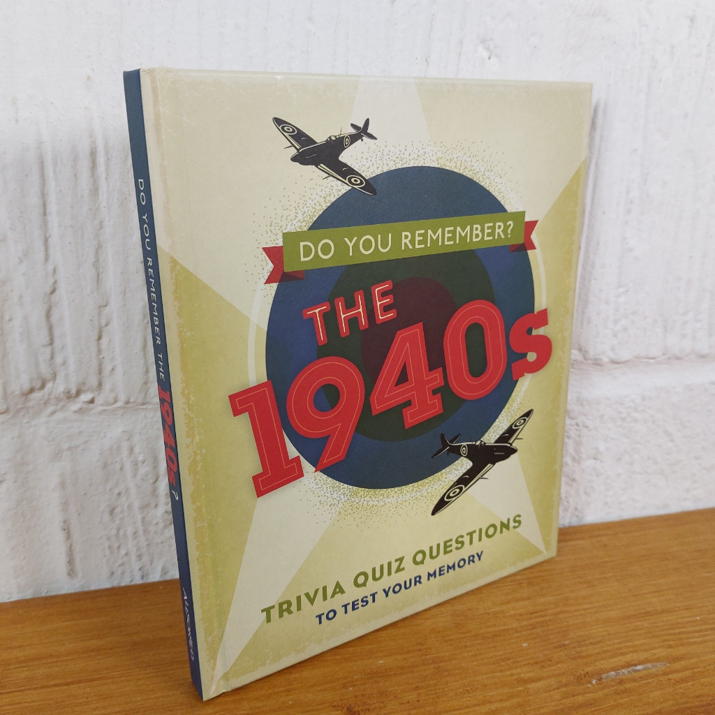 Do You Remember the 1940s?: Trivia Quiz Questions to Test...
