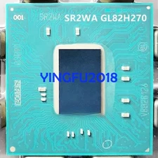 Tested Good GL82H270 SR2WA intel GL82H270 SR2WA Ics BGA With solder balls