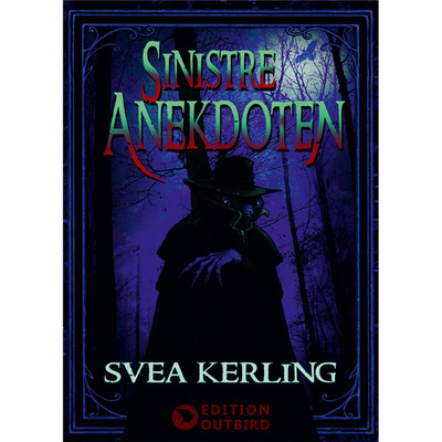 Sinistre Anekdoten Svea Kerling