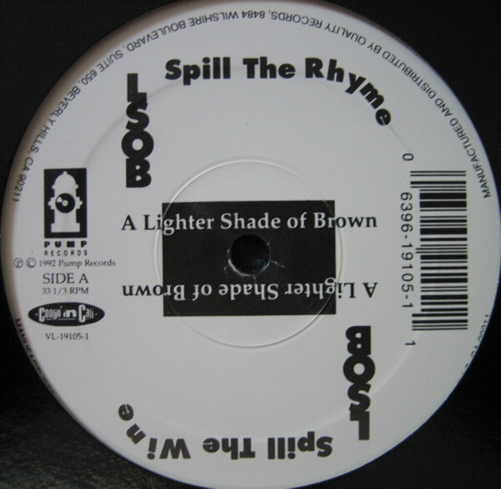 A Lighter Shade Of Brown* - Spill The Rhyme (12")