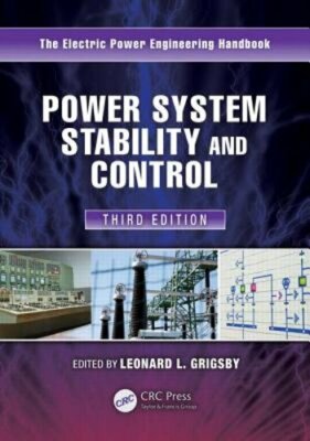 Power System Stability and Control by Leonard L Grigsby: New