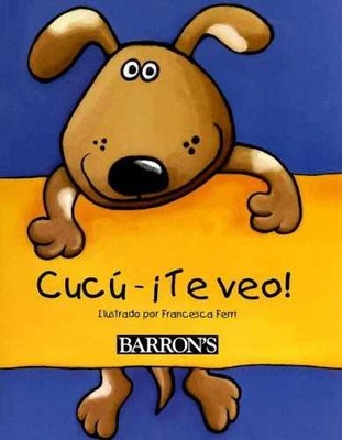 Cucu-ite veo!/Peek-a-boo (Spanish Edition) - Hardcover - Acceptable