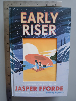 Early Riser Jasper Fforde 2018 1st Edition Hardback Hodder And Stoughton