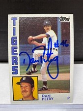 DAN PETRY TOPPS #147 1984 DETROIT TIGERS AUTOGRAPHED