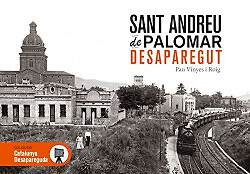 Sant Andreu de Palomar desaparegut. NUEVO. Envío URGENTE. HISTORIA (IMOSVER)