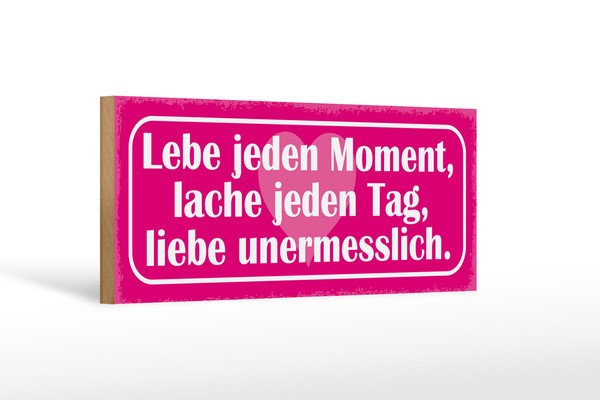 Holzschild Spruch 27X10 Cm Lebe Jeden Moment Lache Liebe Deko Schild Wooden Sign-image