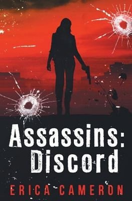 Assassins : Discord Erica Cameron