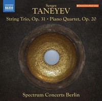 Audio Cd - Sergey Taneyev - String Trio, Op. 31 / Piano Quartet, Op. 20 - Naxos