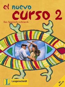 El nuevo curso 2 - Lehr- und Arbeitsbuch mit Audio-CD zu... | Buch | Zustand gut