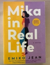 ARC / Uncorrected Proof Mika in Real Life by Emiko Jean, Softcover