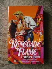 Catherine Palmer - Renegade Flame - 1993 - paperback