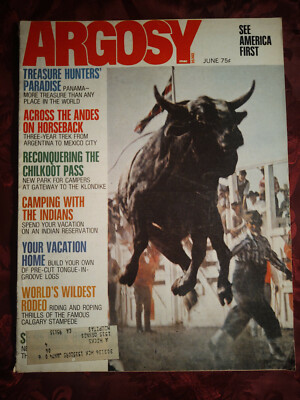 ARGOSY June 1972 Jun 72 CALGARY RODEO ROBERT MARX TRAVERS DUNCAN KYLE