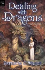Dealing with Dragons: The Enchanted Forest Chronicles, Book One - GOOD