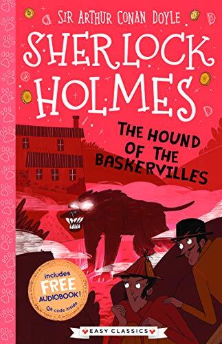 Sherlock Holmes: The Hound of the Baskervilles (Easy Classics) -