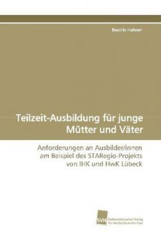 Thumbnail - Teilzeit-ausbildung Für Junge Mütter Und Väter Anforderungen An