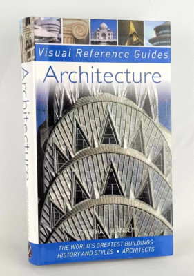 ARCHITECTURE Visual Reference Guides by Jonathan Glancey Fully Illustrated *NEW*