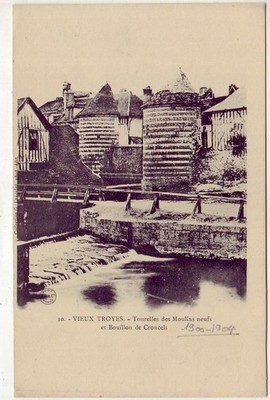 CPA 10 Aube VIEUX TROYES Tourelles des Moulins neu & Bouillon de Croncels 1900