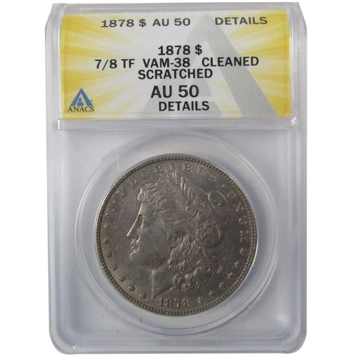 1878 7/8TF VAM-38 Morgan Silver Dollar AU 50 Details ANACS SKU:I25430