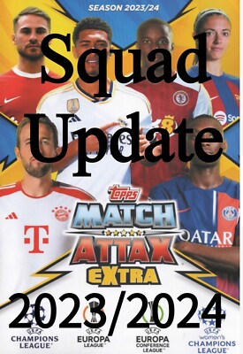 Match Attax 2023/2024 Extra 23/24 Topps Squad Update Karten # 01 - 45