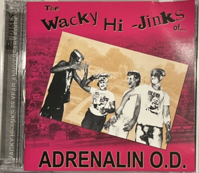Adrenalin O.D. – The Wacky Hi-Jinks Of CD 2008 Chunksaah – CAR033