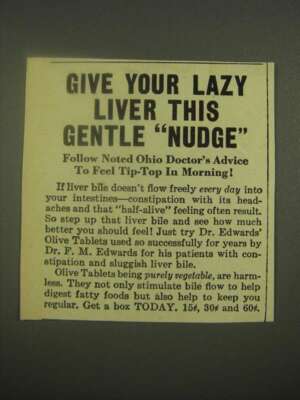 1938 Dr. Edwards' Olive Tablets Ad - Give Liver Nudge