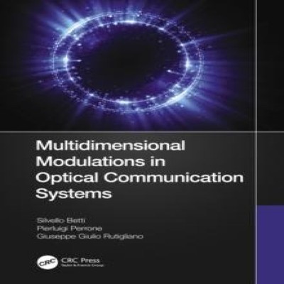 Multidimensional Modulations in Optical Communication Systems Sil